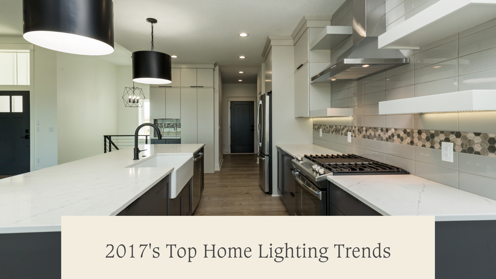 2017’s Top Home Lighting Trends