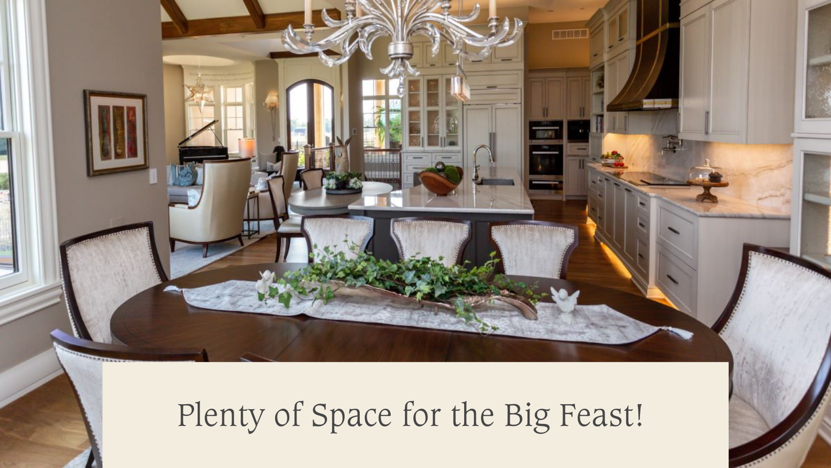 Plenty of Space for the Big Feast!