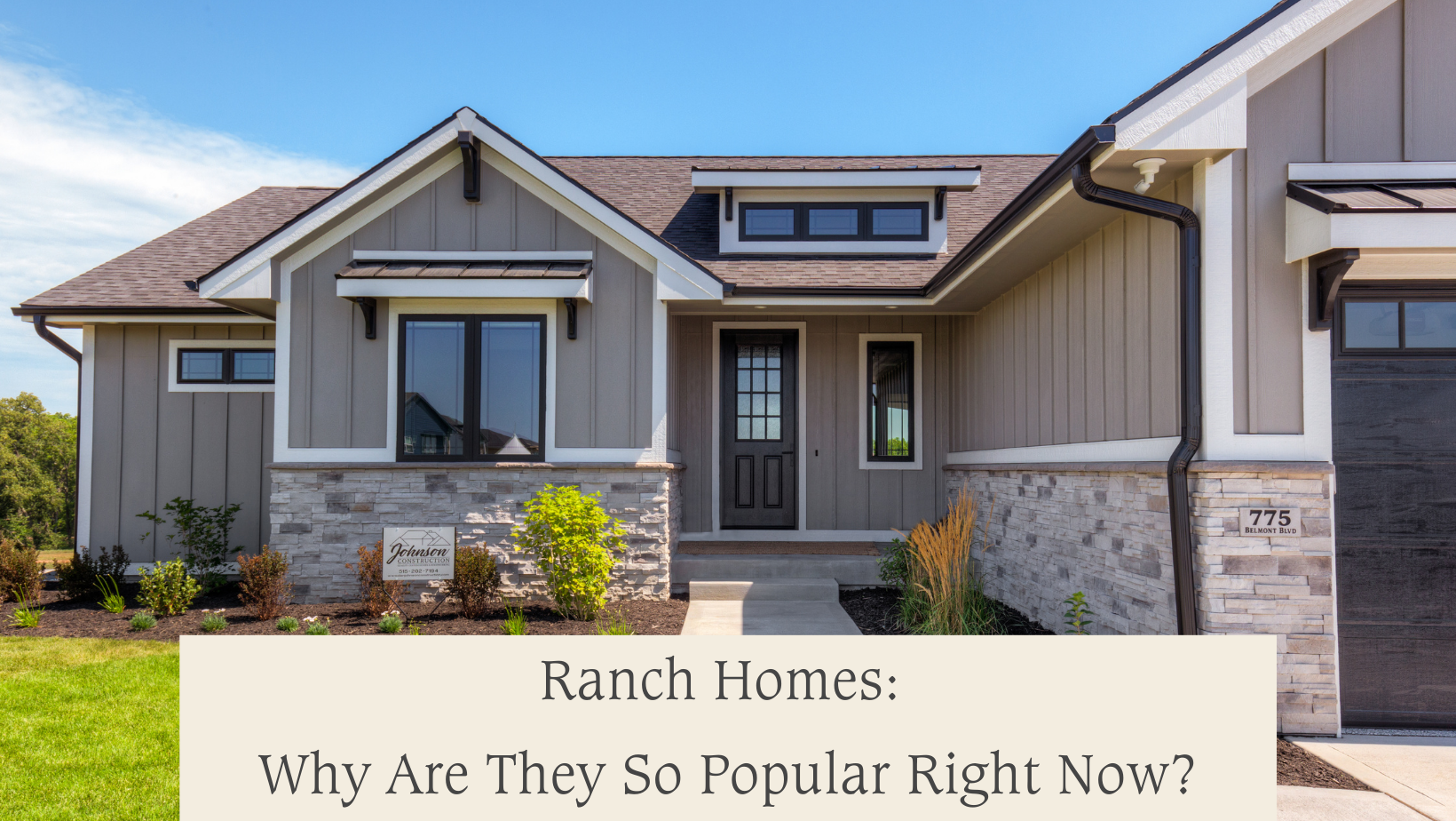 Ranch Homes: Why Are They So Popular Right Now?